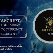 How To Get Array Count Occurrence Of Each Element In Javascript Javascript Interview Question