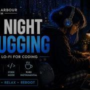 Late Night Debugging Ambient Lo Fi For Coding