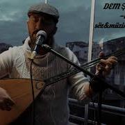 Ufuk UZUN İkiaz Dem Şarkıları