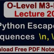O Level M3 R5 Python All Escape Sequences Full Explain Lecture 20