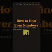How To Find Even Numbers Javascript Coding Shorts Interview Javascript