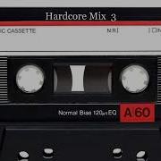 Hardcore Mix 3