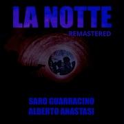 La Notte 2025 Remastered Version