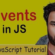 21 Mastering JavaScript Events Complete Guide To DOM Event Handling JavaScript Tutorial
