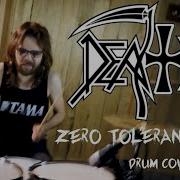 Death Zero Tolerance Drum Cover