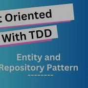 Lesson 32 The Concept Of Entities And Repository Pattern PHP OOP TDD