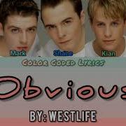 Obvious Westlife Color Coded Lyrics