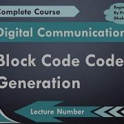 Generator Matrix To Generate Code Words In Linear Block Code With Example In Digital Communication