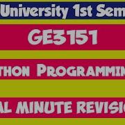 GE3151 Problem Solving And Python Programming Final Minute Revision Engineering King