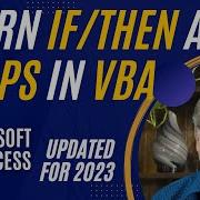Понимание циклов и структур принятия решений в VBA