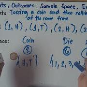 Experiment Outcomes Sample Space And Events Explain In Detailed Grade 7 Quarter 4