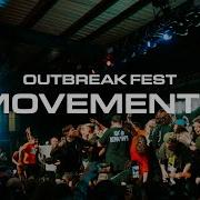 Movements Outbreak Fest 2022