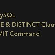 SQL Tutorial For Beginners 3 MySQL WHERE DISTINCT Clauses COMMIT Command Coderzz