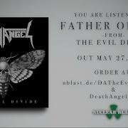 DEATH ANGEL Father Of Lies OFFICIAL TRACK