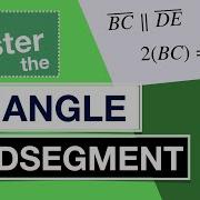 Geometry Explained Triangle Midsegment Theorem
