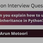 Can You Explain How To Use Inheritance In Python Python Interview Question 25