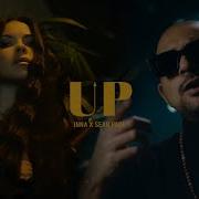 INNA X Sean Paul Up Long Version