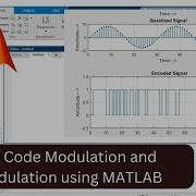 MATLAB Code For PCM Pulse Code Modulation And Demodulation Using MATLAB