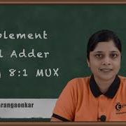 Implement Full Adder Using 8 1 MUX Number System And Code Digital Circuit Design In EXTC