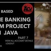 Online Banking System Part 7 Console Based Project In Java Using MySql Database