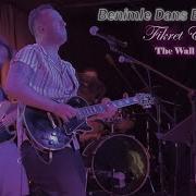 Fikret Ertan Benimle Dans Eder Misin Live The Wall