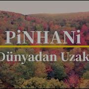 Dünyadan Uzak Karaoke PİNHANİ Piyano Cover Piyano Ile çalınan şarkılar