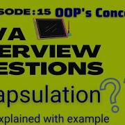 Java Interview Questions Encapsulation In Java Getter And Setter Method In Java