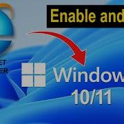 Internet Explorer Enable In Windows 11 10 Internet Explorer In Microsoft Edge