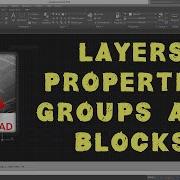 Intro To AutoCAD Layers Properties Groups Blocks