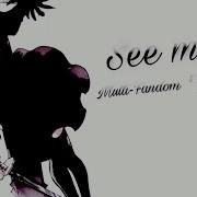 See Me Multi Fandom GMV VUC