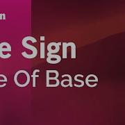 The Sign Ace Of Base Karaoke Version KaraFun