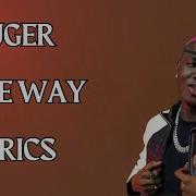 MAKE WAY RUGER LYRICS