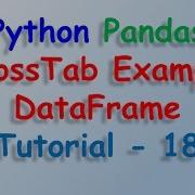 Python Pandas Dataframe Crosstab Tutorial 18