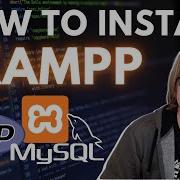How To Install The XAMPP Server For PHP And MySQL