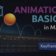 Maya Animation Basics Keyframes Timeline Your First Bouncing Ball