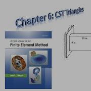 The Finite Element Method Part 19 The Constant Strain Triangle CST Part 4