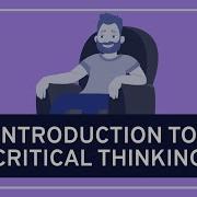 CRITICAL THINKING Fundamentals Introduction To Critical Thinking HD