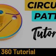 Fusion 360 Circular Pattern Tutorial 215