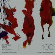 Psychedelic Source Records As Mages Come And Pass A 100th Turning Point Release Full Album 2026