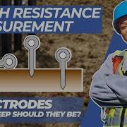 Earth Resistance Measurement How Deep Should The Electrodes Be
