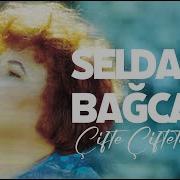 Selda Bağcan Kirvem Çifte Çiftetelli