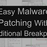 Easy Malware Patching With Conditional Breakpoints