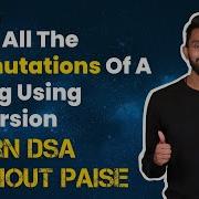 Print All The Permutations Of A String Using Recursion FREE DSA Course In JAVA Lecture 41