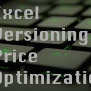 Versioning Price Optimization Using Excel Evolutionary Solver UHD