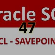 Oracle SQL Developer Tutorial For Beginners 47 TCL SAVEPOINT