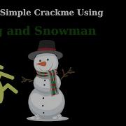 X64dbg Cracking Basic Crackme Using X64dbg And Snowman