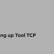 Setting Up Tool TCP