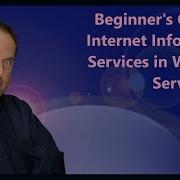 Beginner S Guide To Internet Information Services IIS In Windows Server 2019