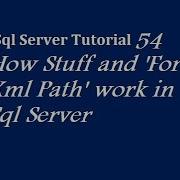 How For Xml Path Work In Sql Server