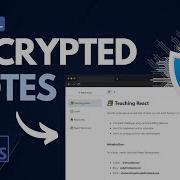 Encrypted Notes App Tutorial For Beginners React JS TypeScript